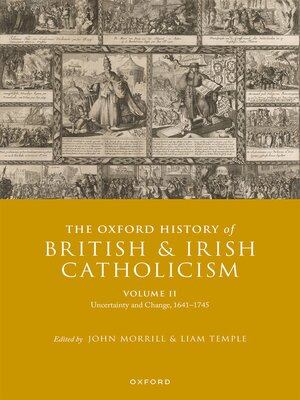 cover image of The Oxford History of British and Irish Catholicism, Volume II